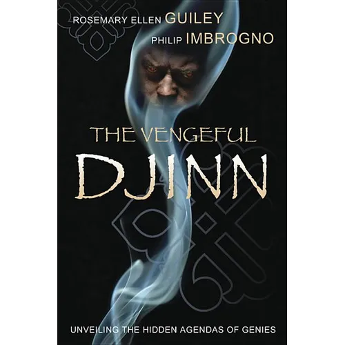 The Vengeful Djinn: Unveiling the Hidden Agenda of Genies - Paperback