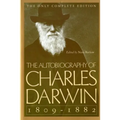 The Autobiography of Charles Darwin: 1809-1882 - Paperback