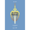 The Legend of Dragon Quest - Hardcover