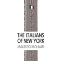 The Italians of New York - Paperback