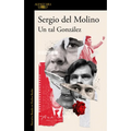 Un Tal González / A Man Called González - Paperback