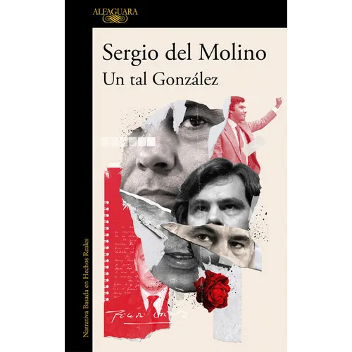 Un Tal González / A Man Called González - Paperback