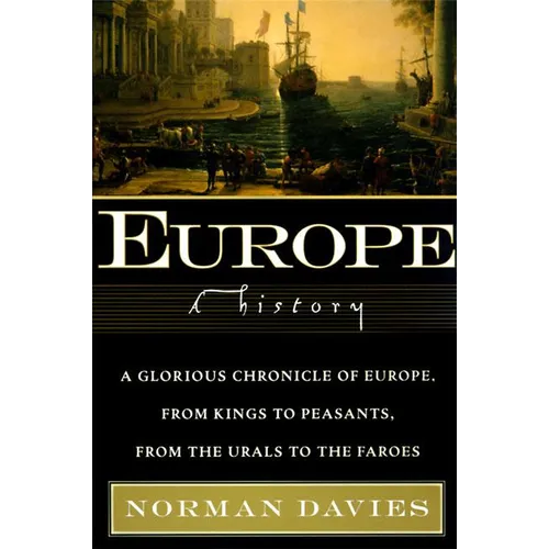 Europe: A History - Paperback