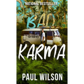 Bad Karma: The True Story of a Mexico Trip from Hell - Hardcover