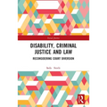 Disability, Criminal Justice and Law: Reconsidering Court Diversion - Paperback