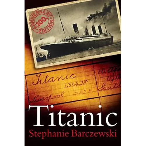 Titanic 100th Anniversary Edition: A Night Remembered - Paperback