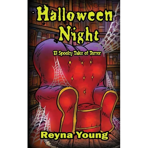 Halloween Night: 13 Spooky Tales of Terror: Book 2 - Paperback