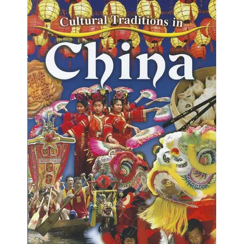 Cultural Traditions in China - Paperback
