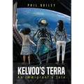 Kelvoo's Terra: An Immigrant's Tale - Hardcover
