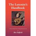 The Lutenist's Handbook - Paperback