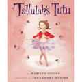 Tallulah's Tutu - Hardcover