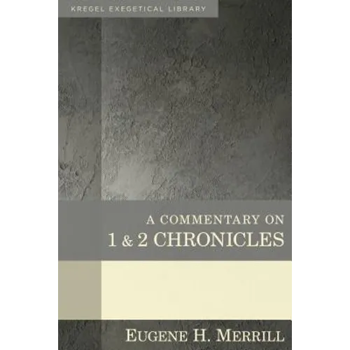 A Commentary on 1 & 2 Chronicles - Hardcover