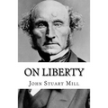 On Liberty John Stuart Mill - Paperback