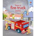 Peek Inside How a Fire Truck Works - Board Book