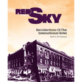Red Sky: Recollections of the International Hotel - Paperback