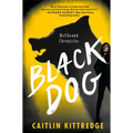 Black Dog: Hellhound Chronicles - Paperback