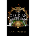 The Obsidian Butterfly - Hardcover