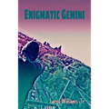 Enigmatic Gemini - Paperback