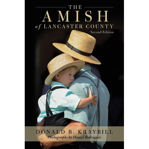 The Amish of Lancaster County - Paperback