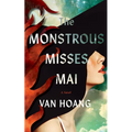 The Monstrous Misses Mai - Paperback