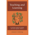 Teaching and Learning: An Inclusive Model for Academic and Social Cognition, Volume 2 - Paperback