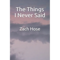 The Things I Never Said - Paperback