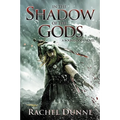 In the Shadow of the Gods: A Bound Gods Novel - Paperback