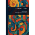 Bastien Lepage - Paperback