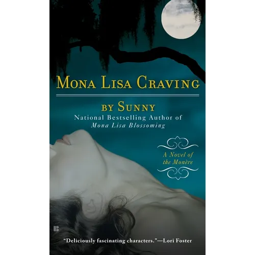 Mona Lisa Craving: A Novel of the Monere - Mass Market Paperbound