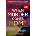 When Murder Comes Home - Paperback