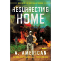 Resurrecting Home - Paperback