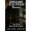 Chilling Haunted Houses: 4 Book Box Set - Paperback