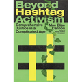 Beyond Hashtag Activism: Comprehensive Justice in a Complicated Age - Paperback