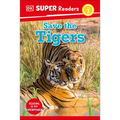 DK Super Readers Level 2 Save the Tigers - Hardcover