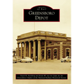 Greensboro Depot - Paperback