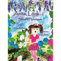 Anita, Look at the Beautiful Hydrangeas - Hardcover