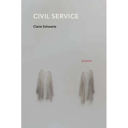 Civil Service: Poems - Paperback