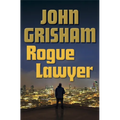 Rogue Lawyer - Hardcover