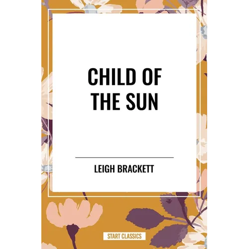 Child of the Sun - Paperback