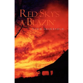 Red Sky's a Blazin' - Paperback