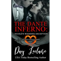 Nicolò's Wedding Deception (The Dante Dynasty Series: Book#3): The Dante Inferno - Paperback