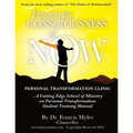 The Consciousness of Now Student Manual - Paperback