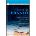 Literacy and Learning: Reflections on Writing, Reading, and Society - Hardcover