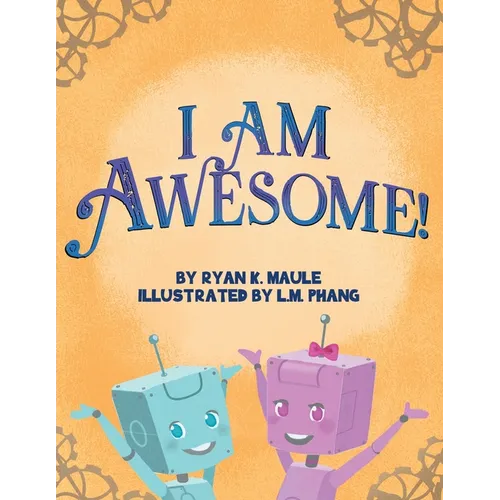 I Am Awesome! - Paperback