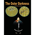 The Outer Darkness: Its Interpretations and Implications - Paperback