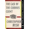 The Case of the Curious Client: A Ludovic Travers Mystery - Paperback