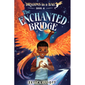The Enchanted Bridge - Paperback