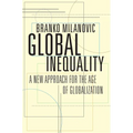 Global Inequality: A New Approach for the Age of Globalization - Paperback