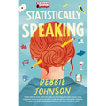 Statistically Speaking: A Quirky British Novel - Paperback