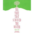 The Tree That Survived the Winter - Paperback